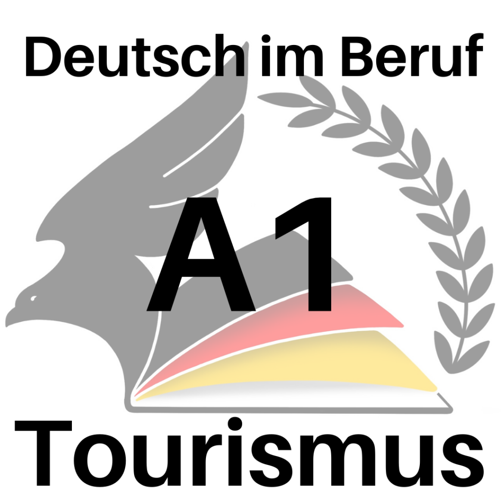 zum Sprachkurs A 1 Tourismus